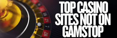 Explore the Thrills of Casinos Not Registered on Gamstop Explore the Thrills of Casinos Not Registered on Gamstop